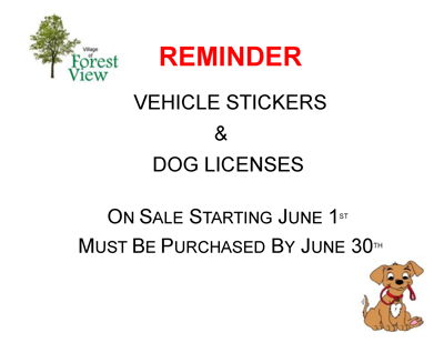 Vehicle Stickers and Dog Licenses On Sale - Jun 1